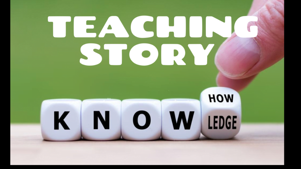 Teaching Story